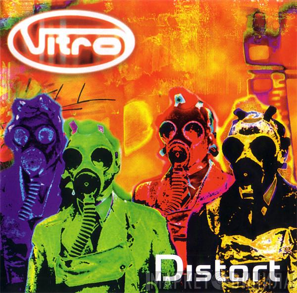 Vitro - Distort