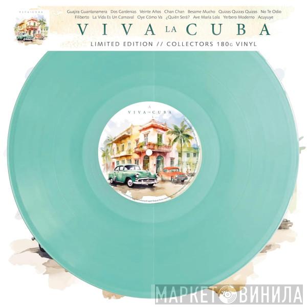  - Viva La Cuba