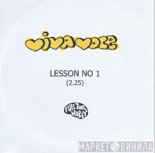 Viva Voce - Lesson No. 1