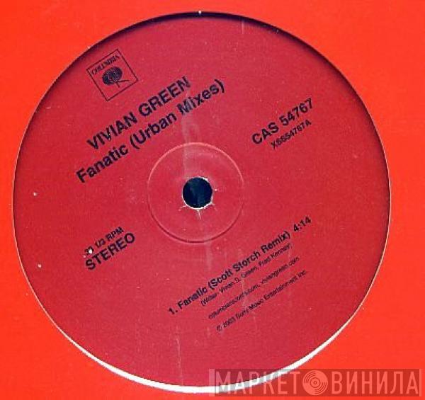  Vivian Green  - Fanatic (Urban Mixes)