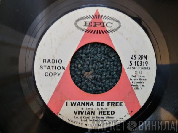 Vivian Reed - I Wanna Be Free / Yours Until Tomorrow