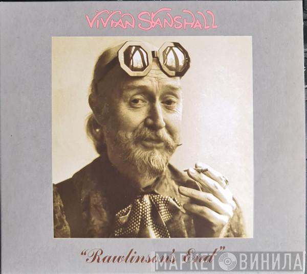 Vivian Stanshall - Rawlinson's End