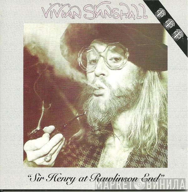 Vivian Stanshall - Sir Henry At Rawlinson End