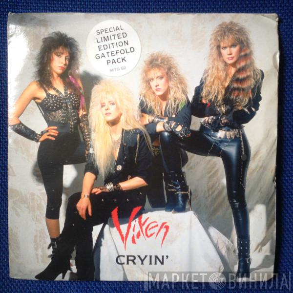 Vixen  - Cryin'