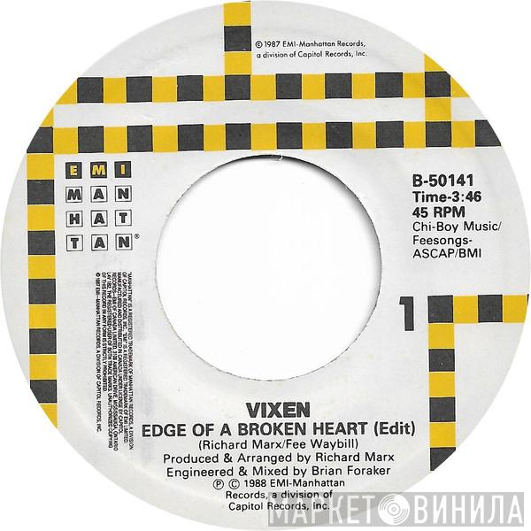  Vixen   - Edge Of A Broken Heart