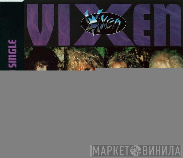  Vixen   - Love Made Me