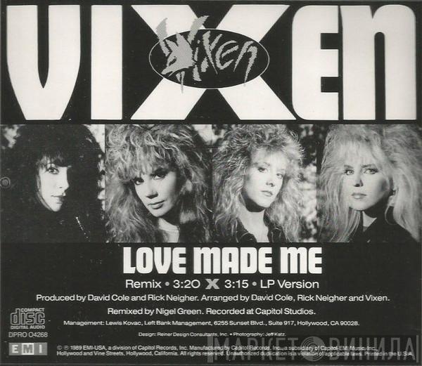  Vixen   - Love Made Me
