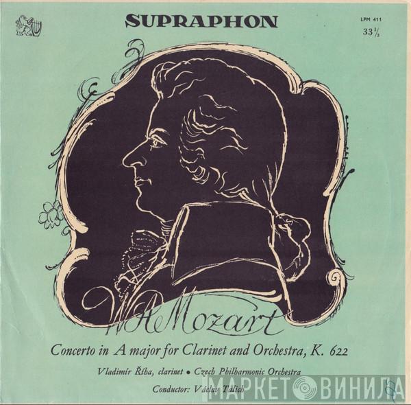 , Vladimír Říha  , The Czech Philharmonic Orchestra - Václav Talich  Wolfgang Amadeus Mozart  - Concerto In A-Major For Clarinet And Orchestra, K. 622