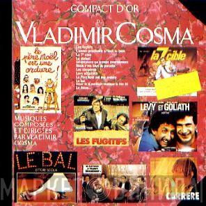  Vladimir Cosma  - Compact D'Or