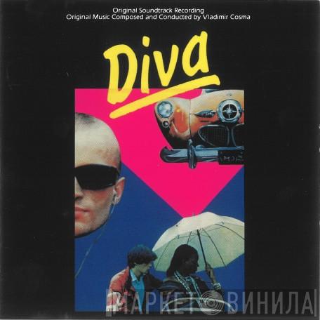  Vladimir Cosma  - Diva (Original Soundtrack Recording)