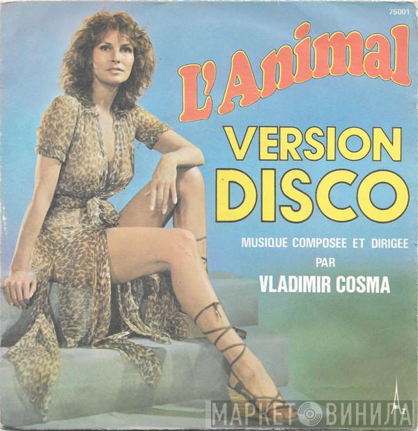  Vladimir Cosma  - L'Animal