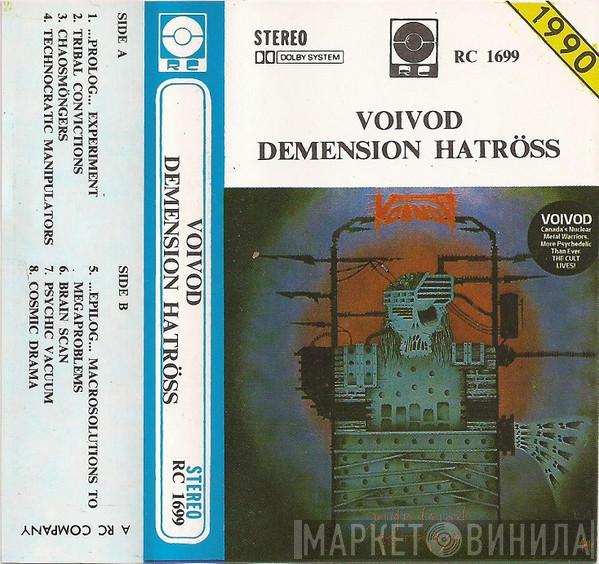  Voïvod  - Dimension Hatröss