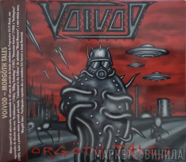  Voïvod  - Morgöth Tales