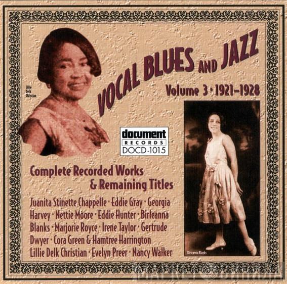 - Vocal Blues And Jazz Volume 3 1921–1928 Complete Recorded Works & Remaining Titles
