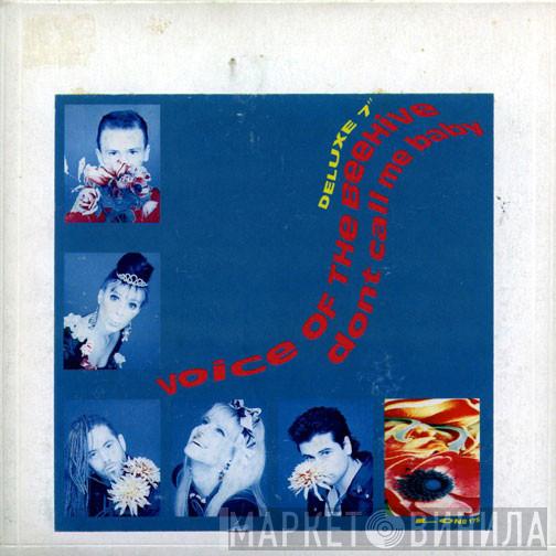 Voice Of The Beehive - Don't Call Me Baby