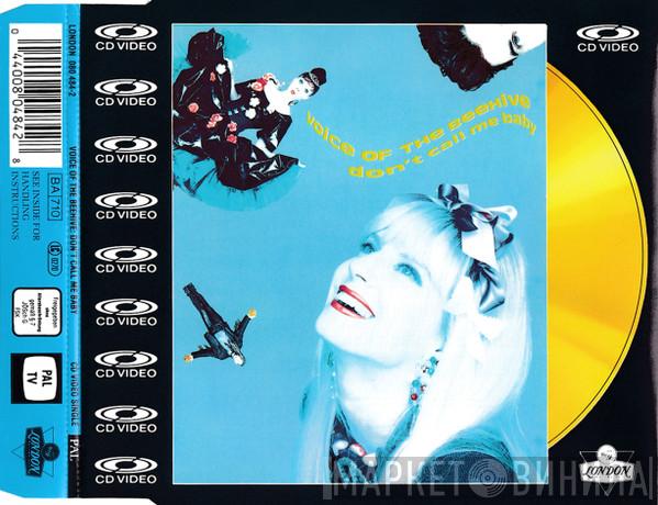 Voice Of The Beehive - Don't Call Me Baby