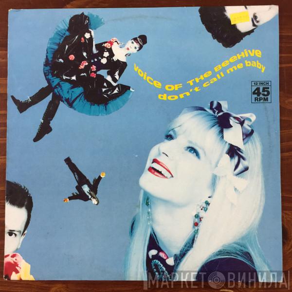  Voice Of The Beehive  - Don't Call Me Baby