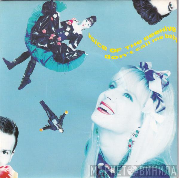  Voice Of The Beehive  - Don't Call Me Baby