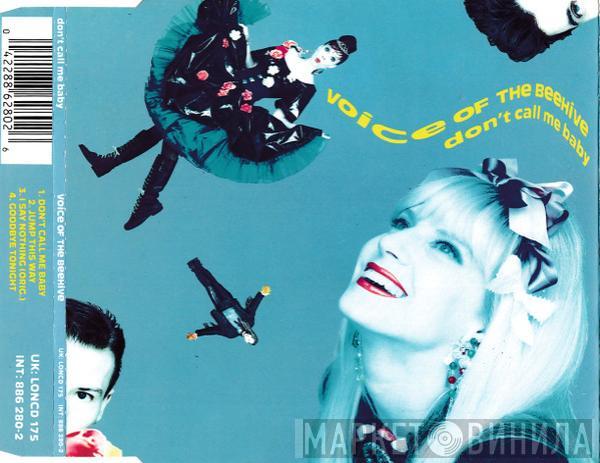  Voice Of The Beehive  - Don't Call Me Baby