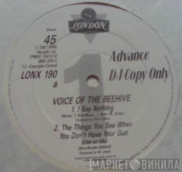  Voice Of The Beehive  - I Say Nothing