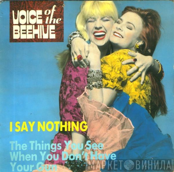 Voice Of The Beehive - I Say Nothing