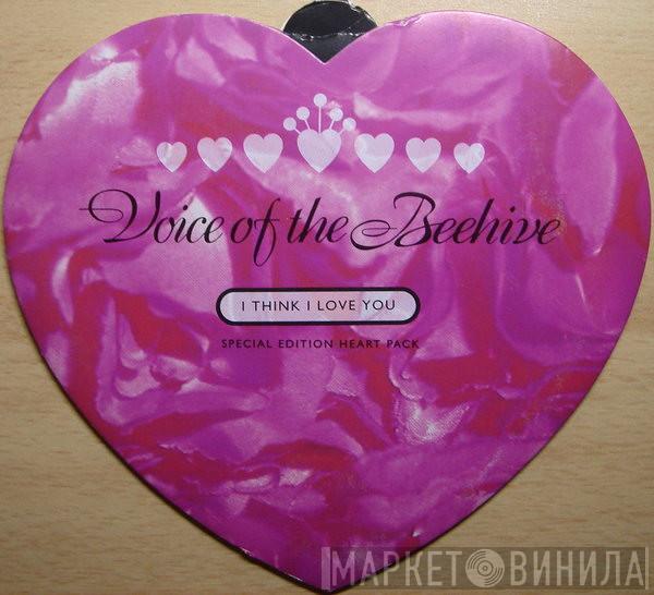  Voice Of The Beehive  - I Think I Love You