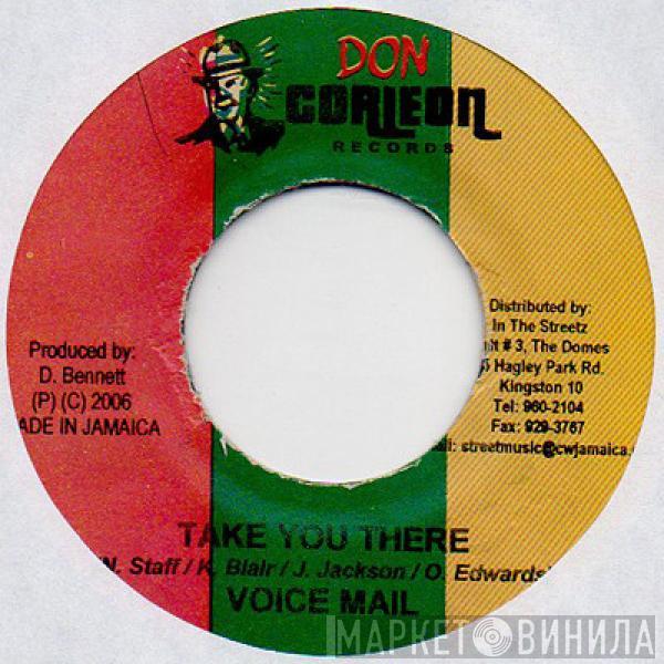 Voicemail - Take You There