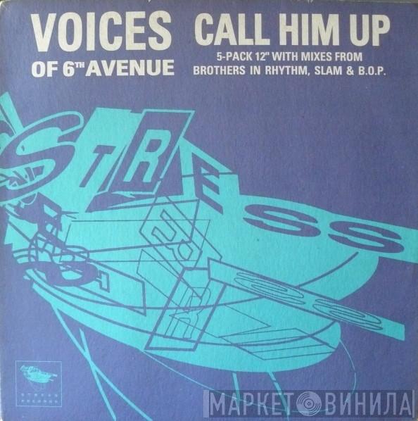 Voices Of 6th Avenue - Call Him Up