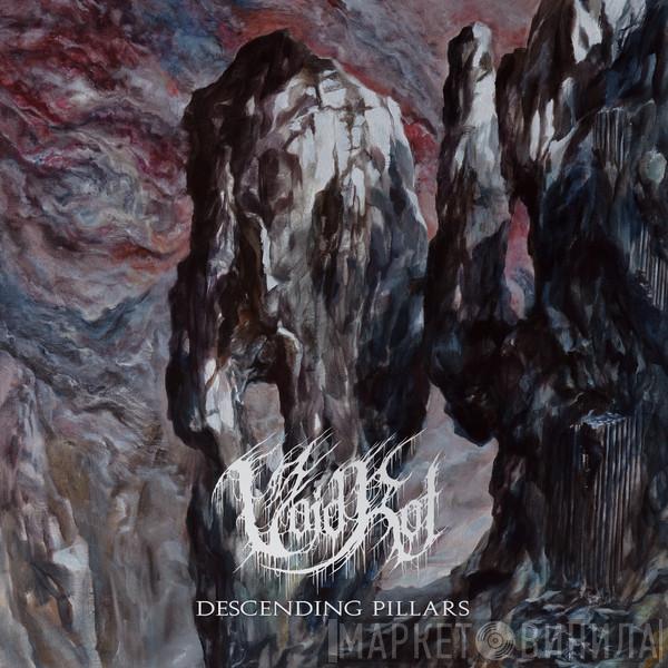 Void Rot - Descending Pillars