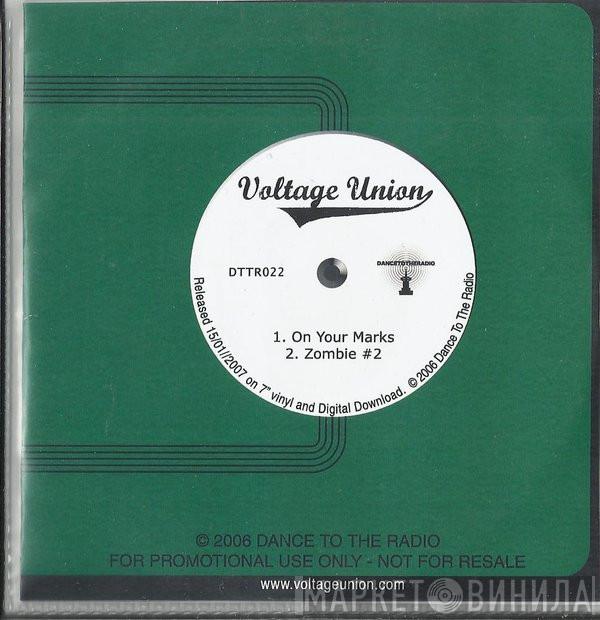 Voltage Union - On Your Marks