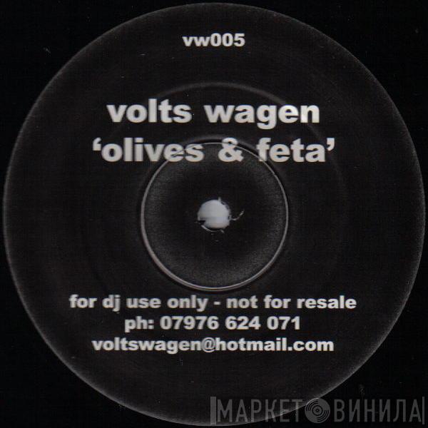Volts Wagen - Olives & Feta