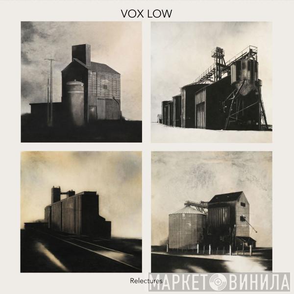  Vox Low  - Relectures (Remix)
