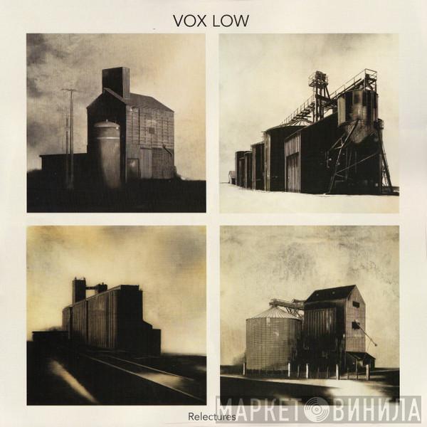 Vox Low - Relectures