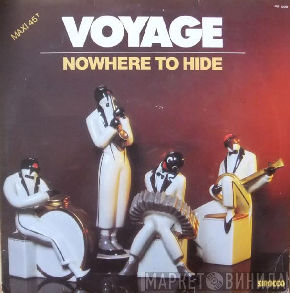 Voyage  - Nowhere To Hide / Magic In The Groove