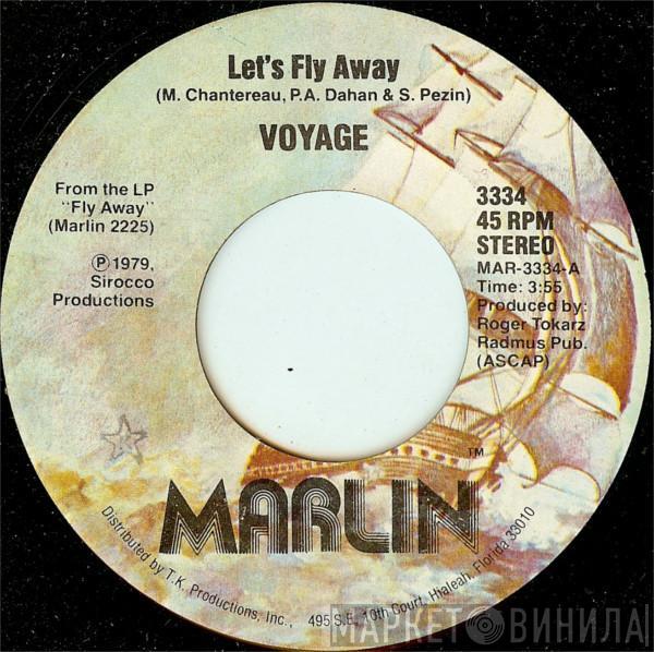  Voyage  - Let's Fly Away