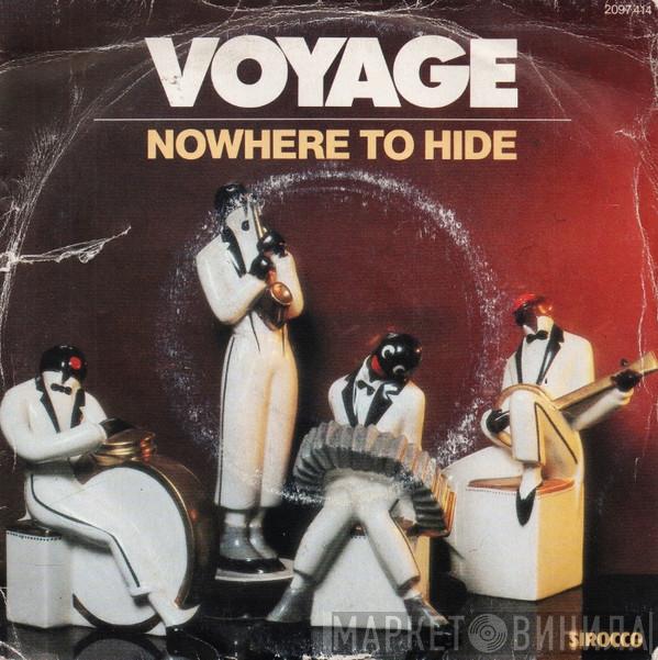  Voyage  - Nowhere To Hide