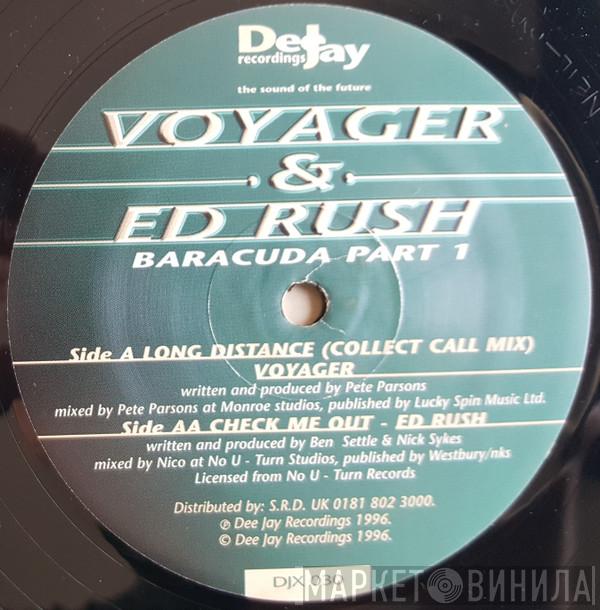 Voyager , Ed Rush - Baracuda Part 1