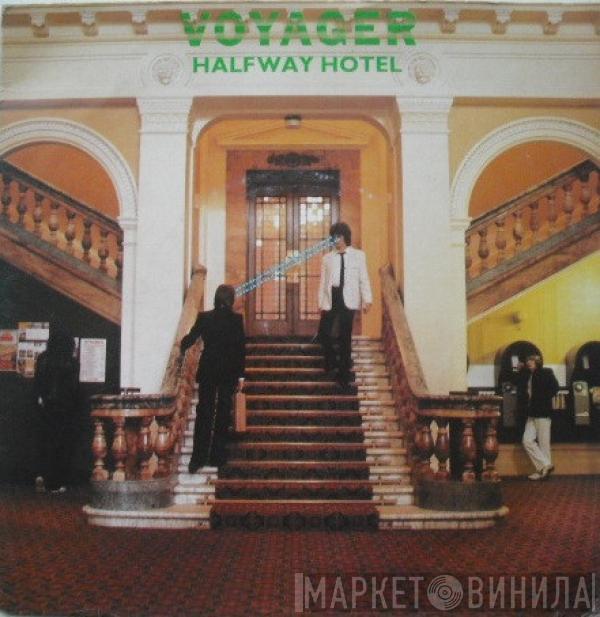 Voyager  - Halfway Hotel