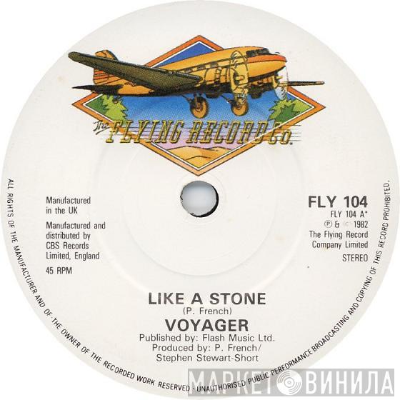 Voyager  - Like A Stone