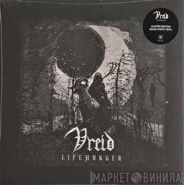 Vreid - Lifehunger
