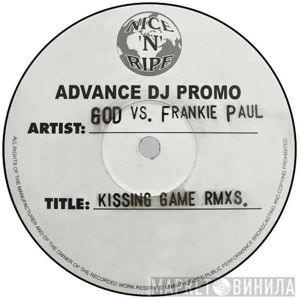 Vs. G.O.D.  Frankie Paul  - Kissing Game Rmxs.
