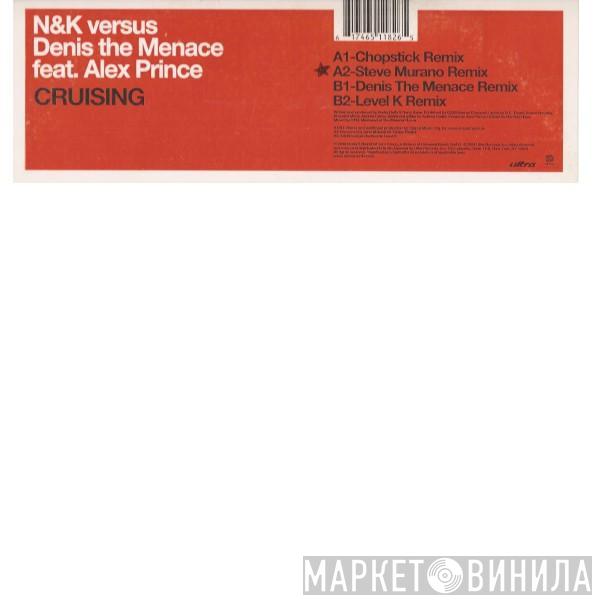 Vs. Nalin & Kane feat. Denis The Menace  Alexandra Prince  - Cruising