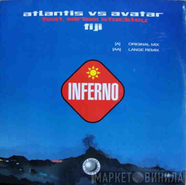 Vs Atlantis Feat. Avatar   Miriam Stockley  - Fiji