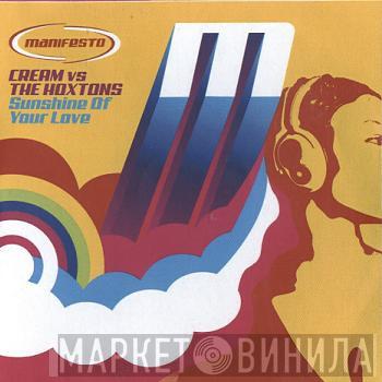 Vs Cream   The Hoxtons  - Sunshine Of Your Love