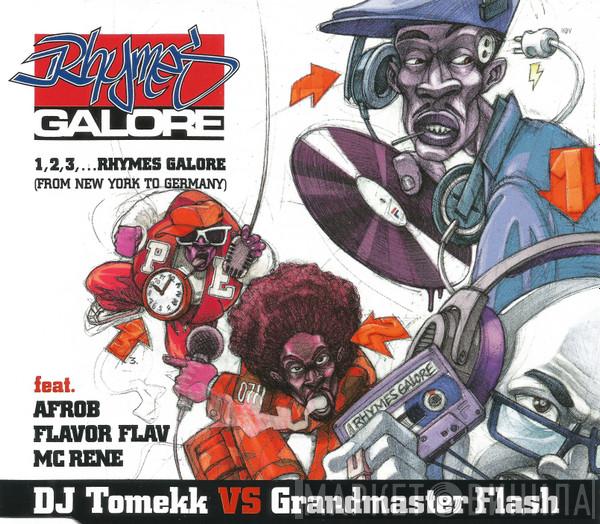 Vs DJ Tomekk Feat. Grandmaster Flash , Afrob , Flavor Flav  MC Rene  - 1, 2, 3,... Rhymes Galore (From New York To Germany)