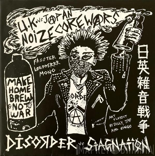 Vs Disorder   Stagnation  - U.K vs Japan Noize Core Wars – 日英雑音戦争