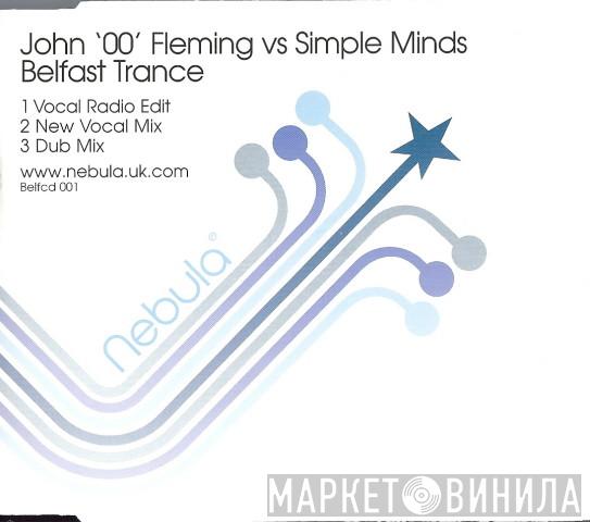 Vs John '00' Fleming  Simple Minds  - Belfast Trance