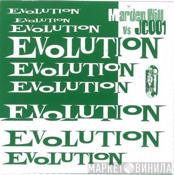 Vs Marden Hill  JC-001  - Evolution