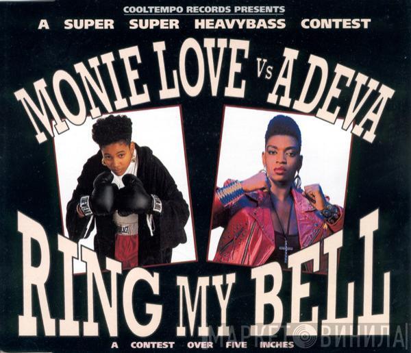 Vs Monie Love  Adeva  - Ring My Bell