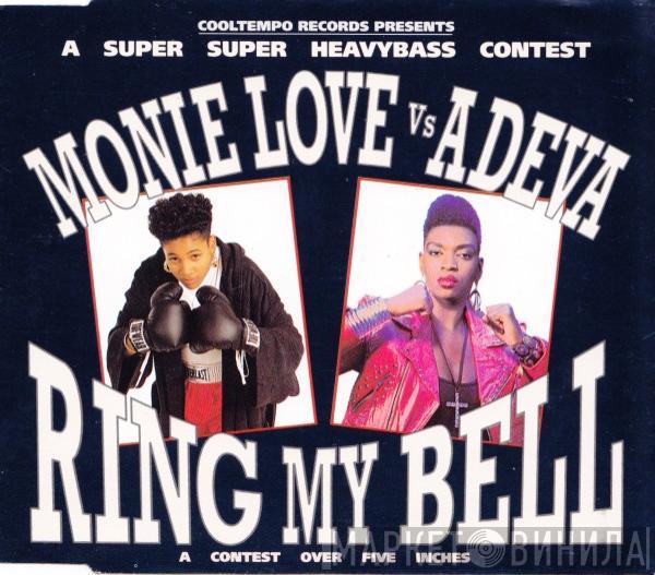 Vs Monie Love  Adeva  - Ring My Bell
